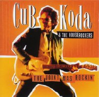 Cub Koda and the Houserockers - The House Was Rockin' (DEL D 3015)