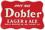 Since 1865 - Dobler Lager & Ale - Dobler Brewing Co. Inc., Albany, N.Y.